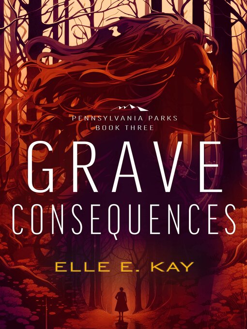 Title details for Grave Consequences by Elle E. Kay - Available